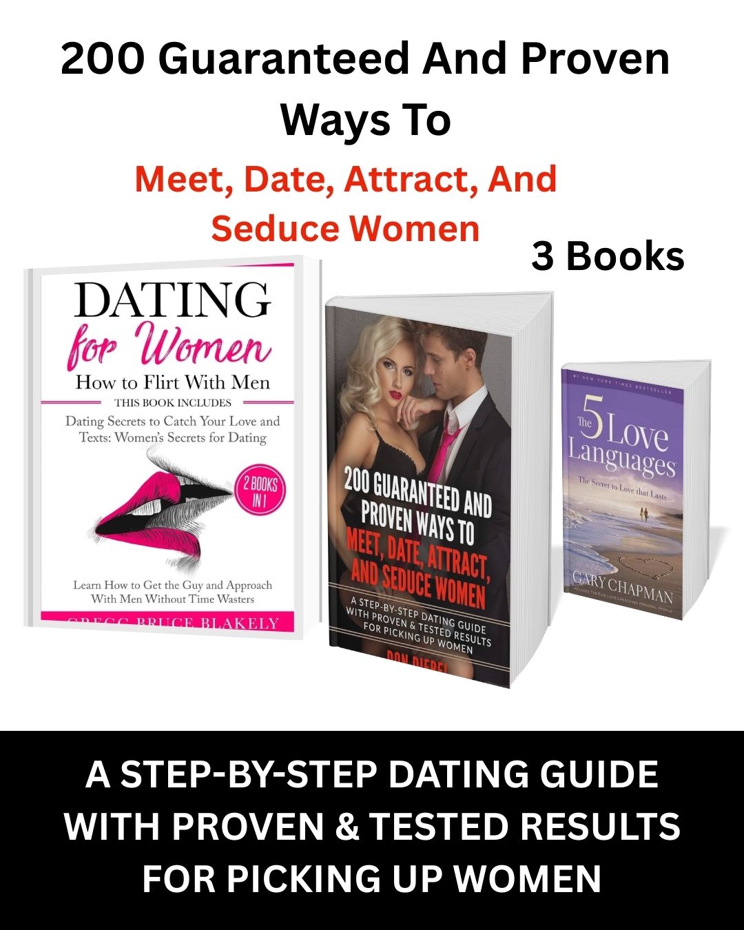Dating for Women: How to Flirt With Men, The Five Love Languages