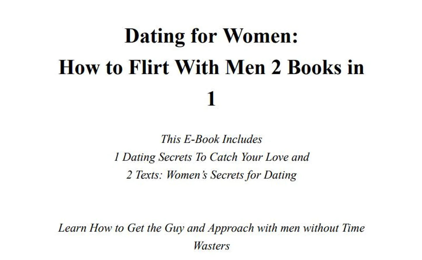 Dating for Women: How to Flirt With Men E-Book PDF